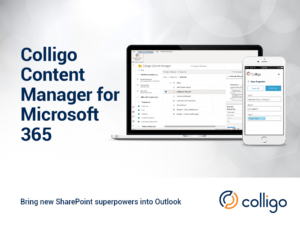 Introducing Content Manager from Colligo: explore SharePoint right from Outlook