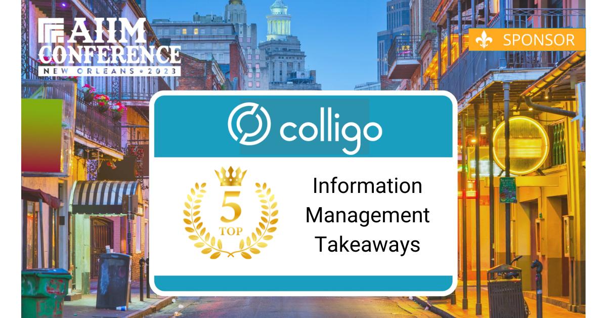 Information Management Takeaways From AIIM Conference 2023 Blog Post Image
