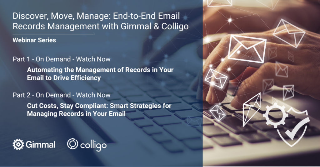 Webinar Series Banner - Gimmal & Colligo - On Demand - Image
