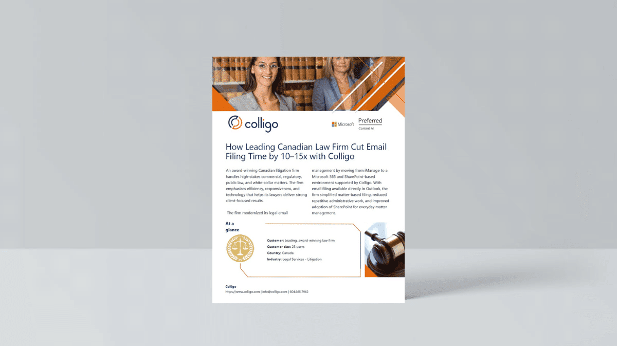 How Leading Canadian Law Firm Cut Email Filing Time by 10–15x with Colligo - thumbnail